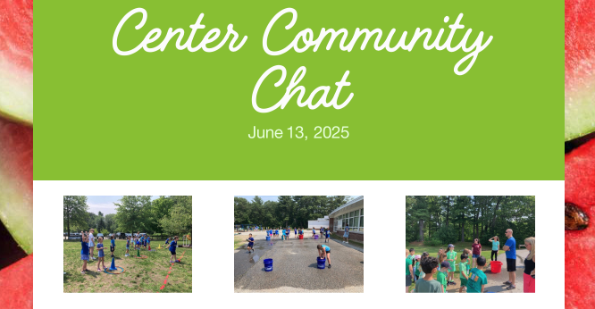 Center Elementary School Community Chat: June 13, 2025