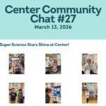 Center Community Chat - March 13, 2026