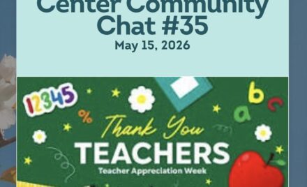 Center Community Chat - May 15, 2026